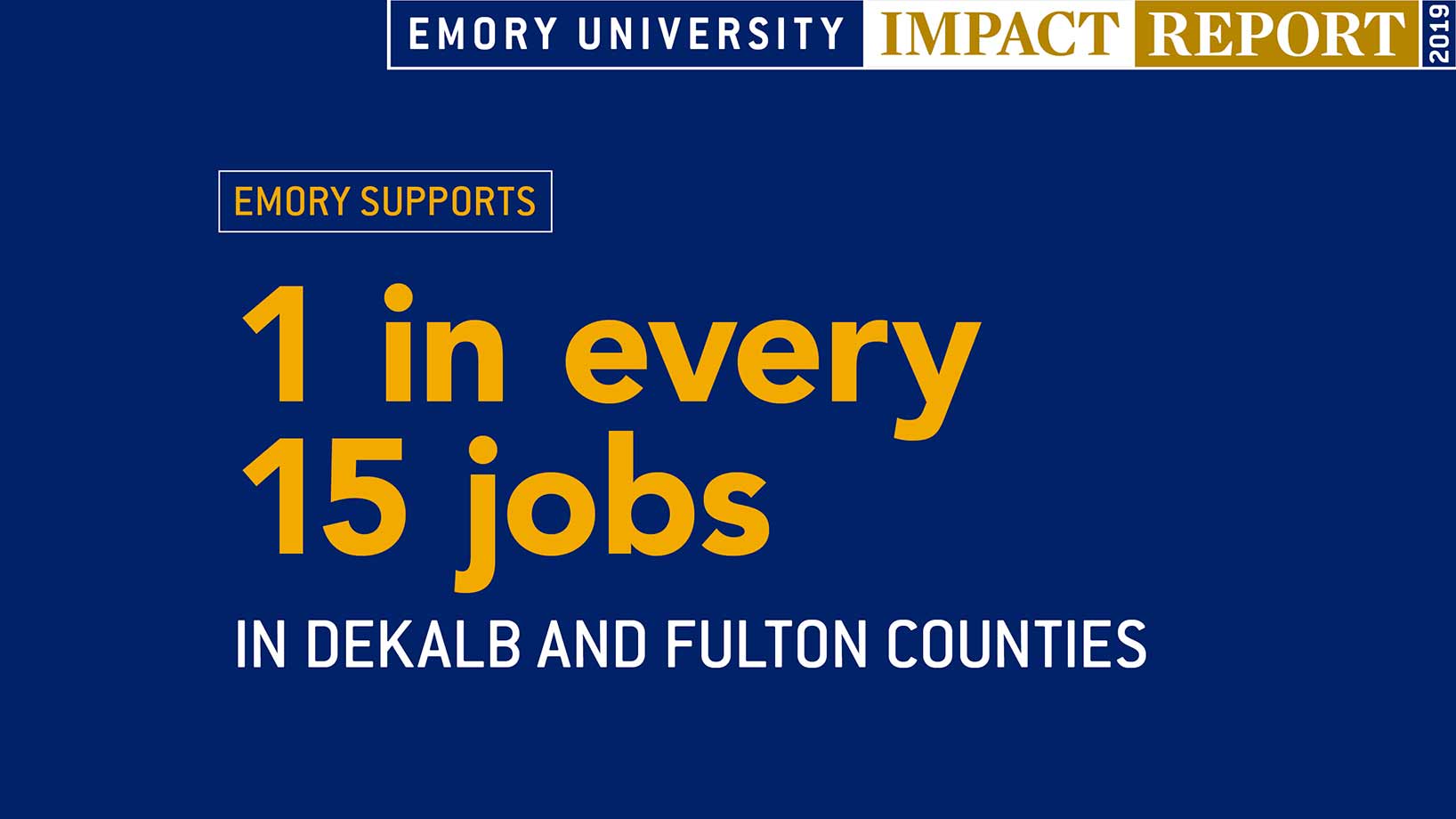 Emory supports 1 in every 15 jobs in Dekalb and Fulton counties